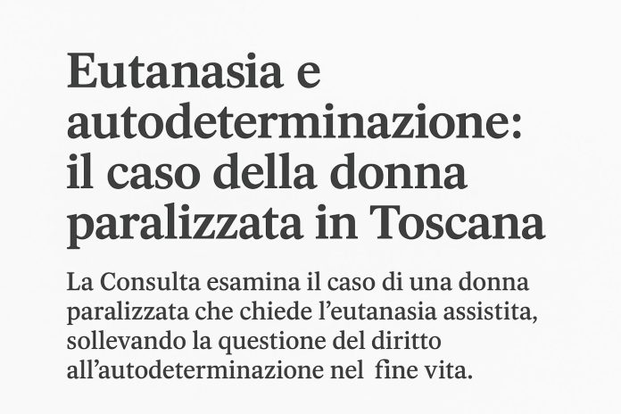 eutanasia e autodeterminazione nel fine vita