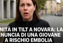 Sanità in tilt a Novara: la denuncia di una giovane a rischio embolia denuncia sanità pubblica