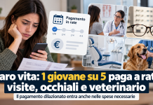 Un giovane su cinque paga a rate visite, occhiali e veterinario: il nuovo effetto del caro vita